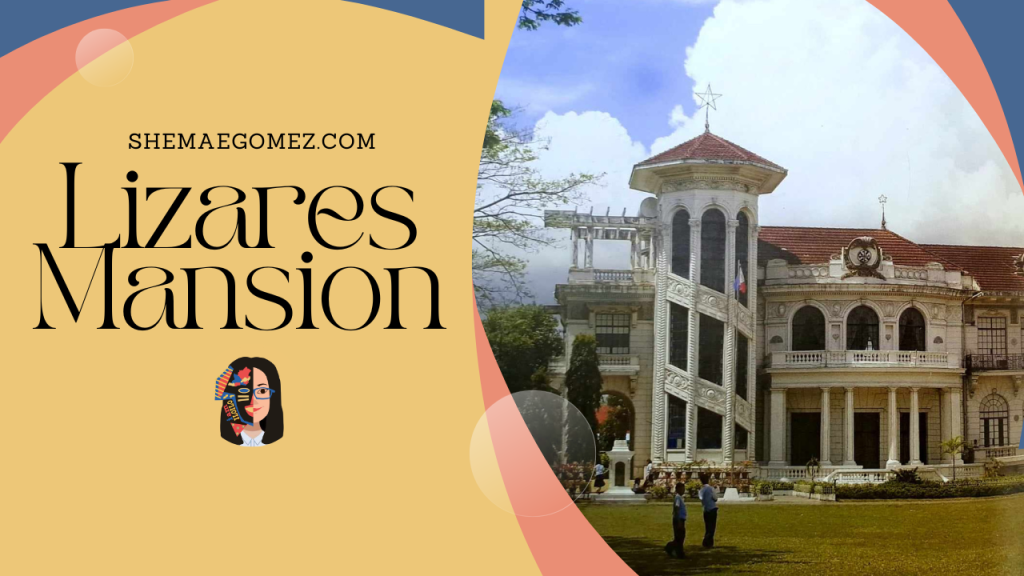 Lizares Mansion