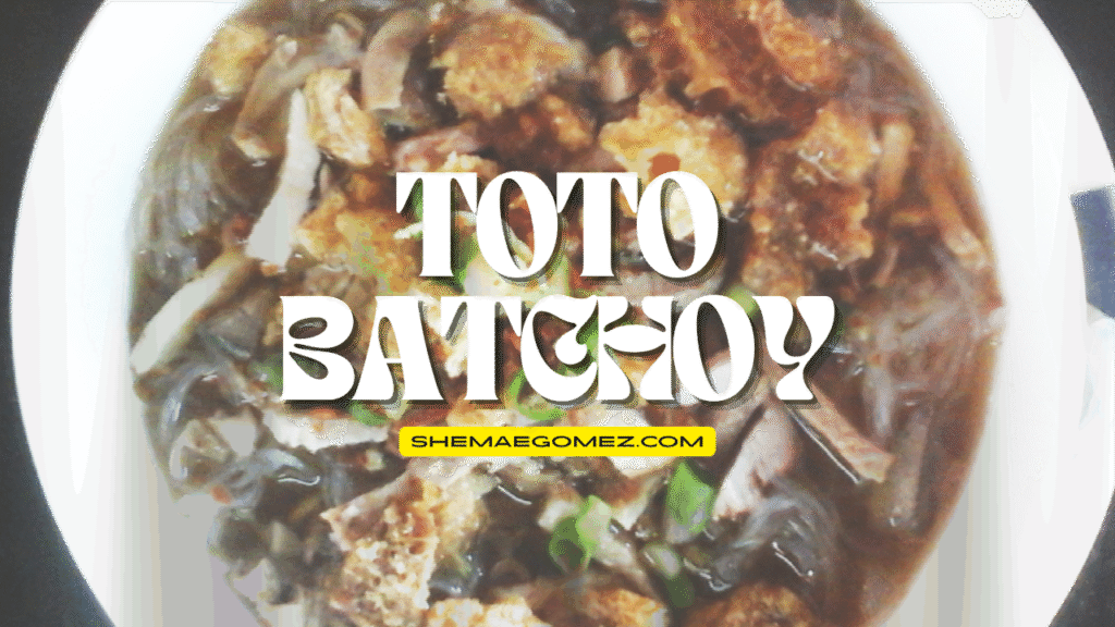 Toto Batchoy
