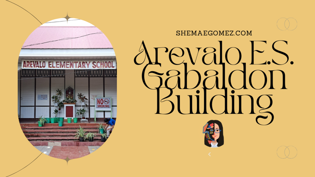 Arevalo Elementary School - Gabaldon Building