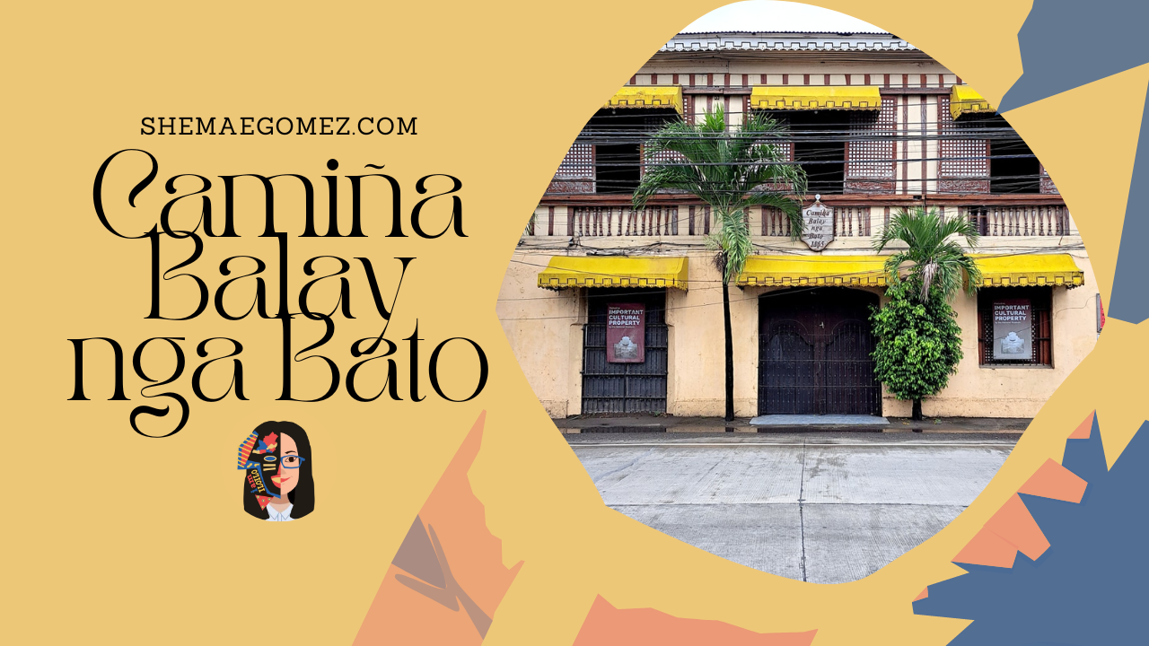 Iloilo City Cultural Heritage: Camiña Balay nga Bato – Avanceña Ancestral House