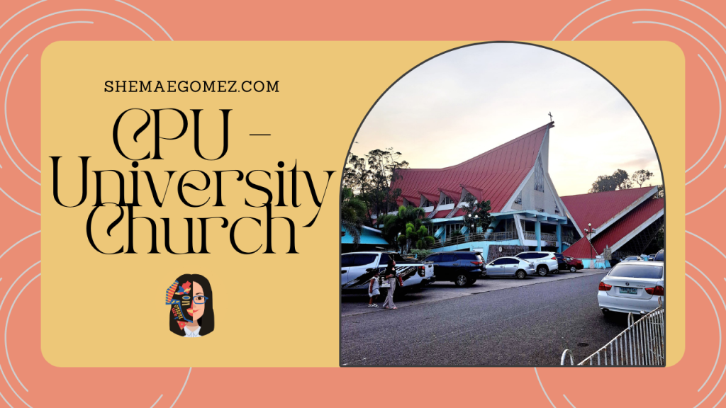 Central Philippine University – University Church