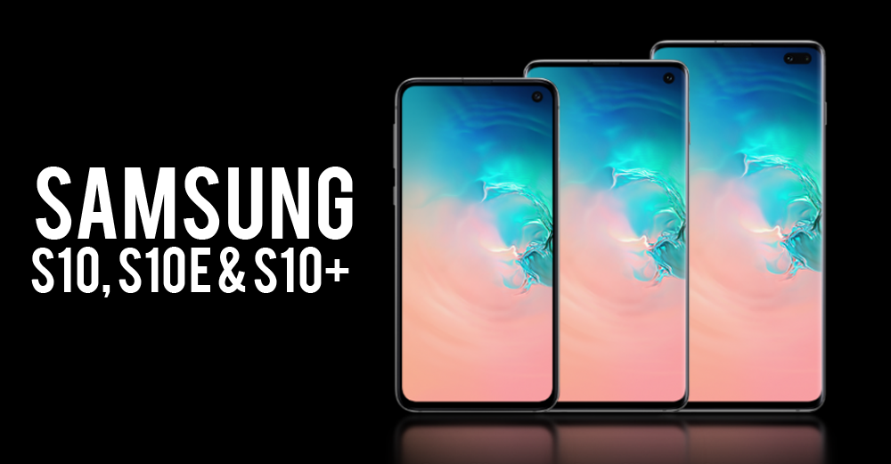 S10, S10e and S10+