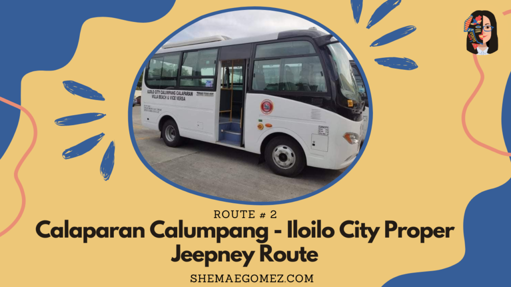 Calaparan Calumpang - Iloilo City Proper Jeepney Route
