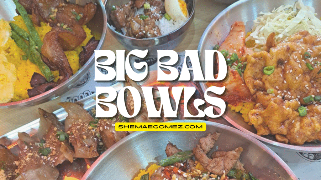 Big Bad Bowls: Your Next Hearty Meal Destination