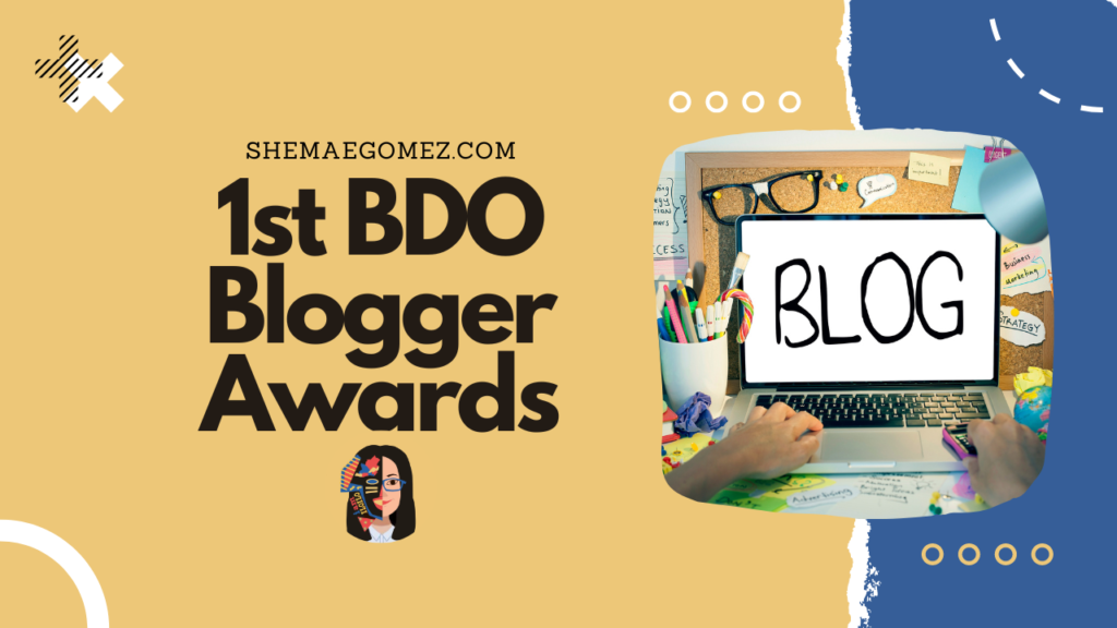 1st BDO Blogger Awards