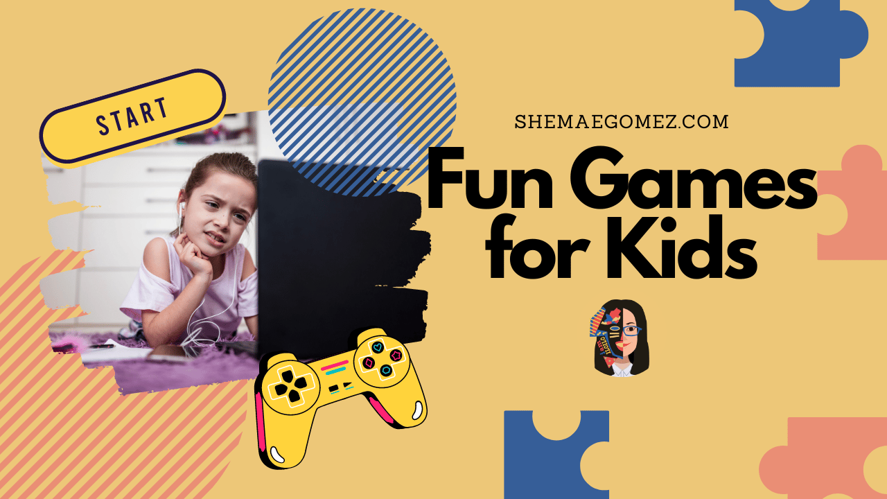 Fun Games for Kids, and Kids at Heart