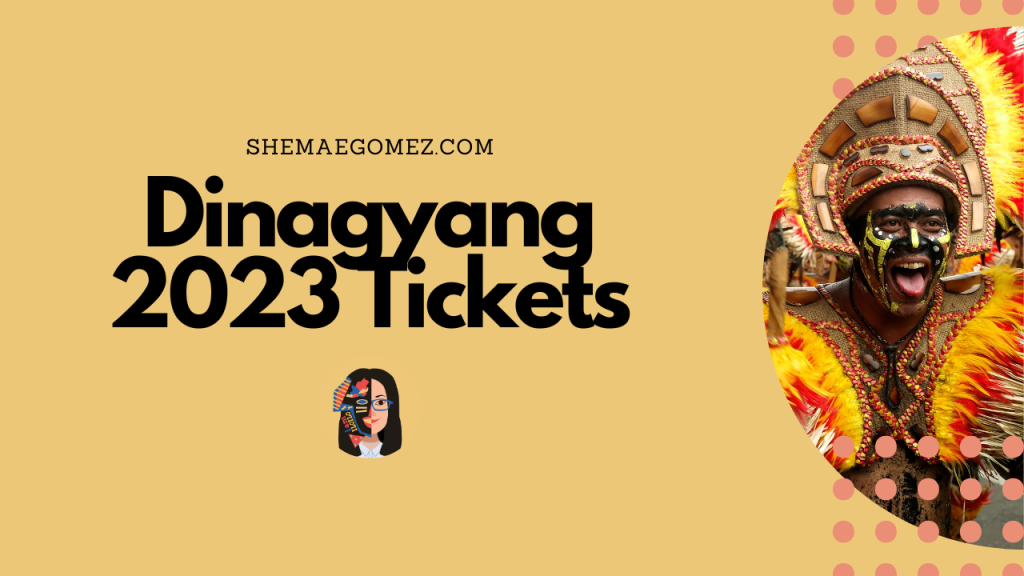 Dinagyang 2023 Tickets