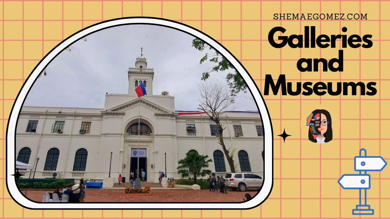 The Ultimate List of Art Galleries and Museums in Iloilo City