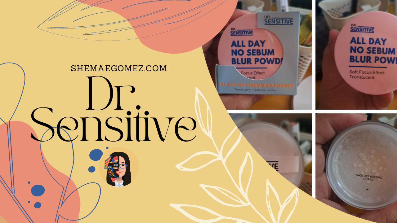 I Bought Dr. Sensitive All Day No Sebum Blur Powder and This is My Personal Review