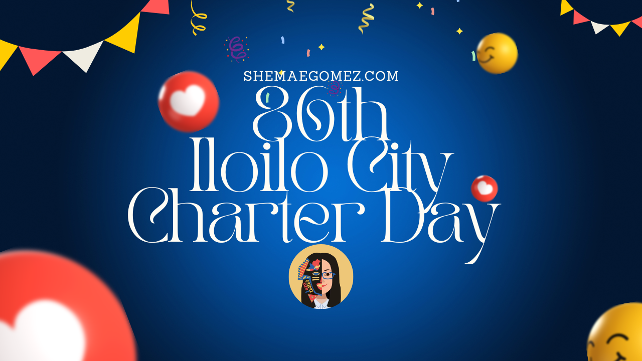 86th Iloilo City Charter Day Calendar of Events