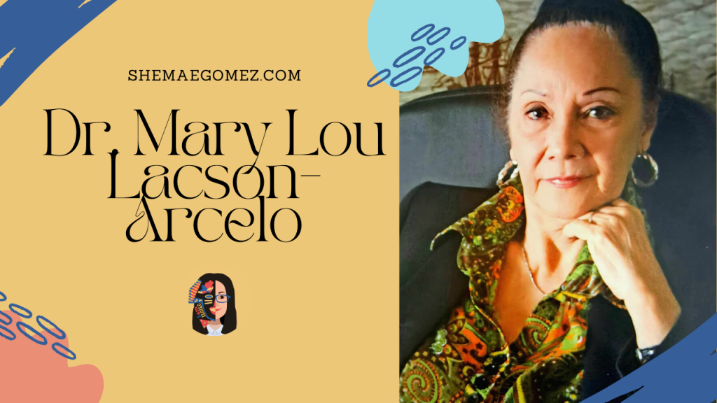The Chairman: Dr. Mary Lou Lacson-Arcelo