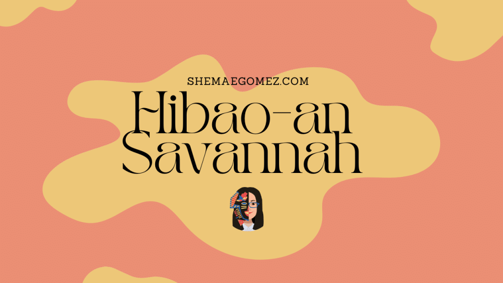 Hibao-an – Savannah