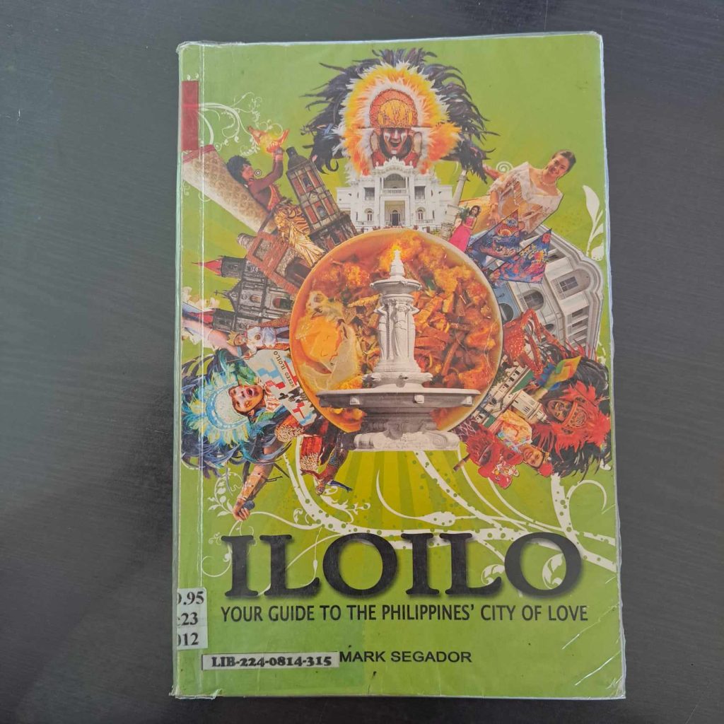 Iloilo Your Guide to the Philippines City of Love