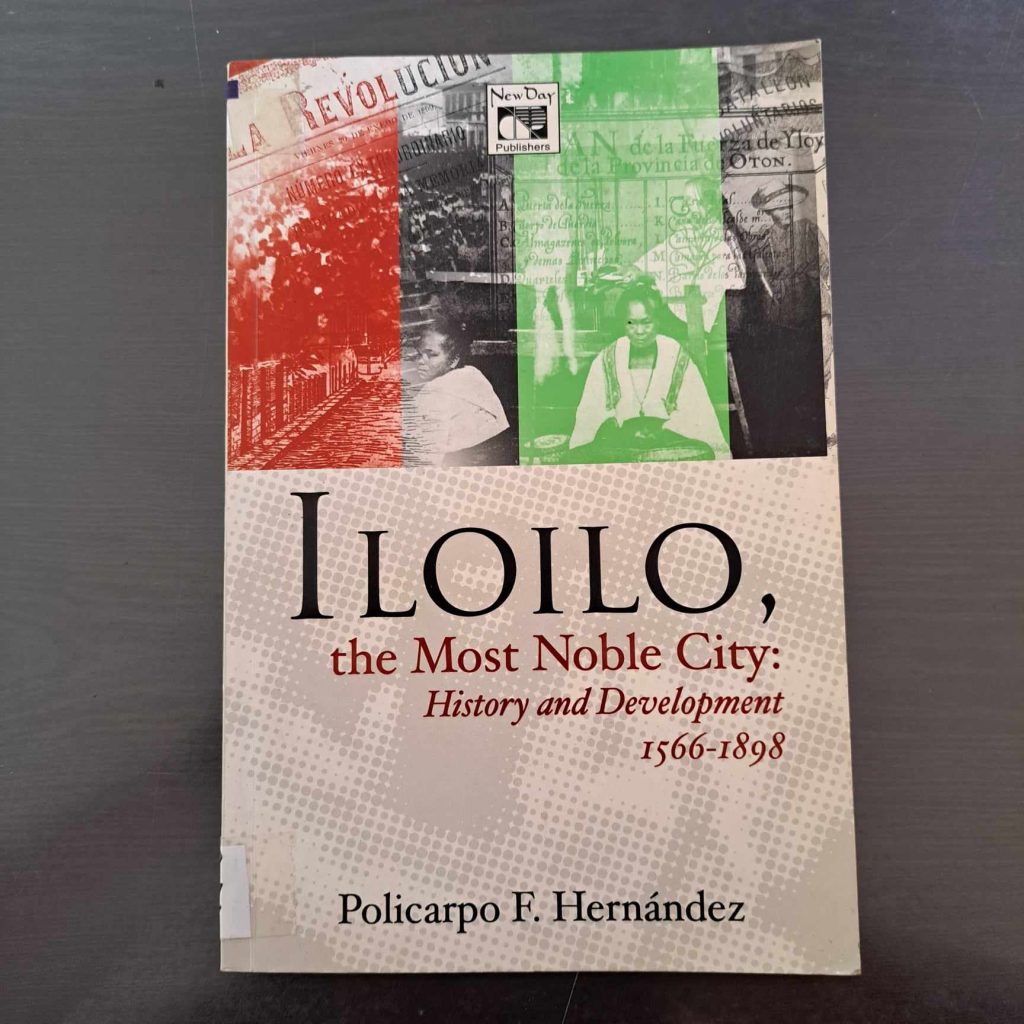Iloilo the Most Noble City