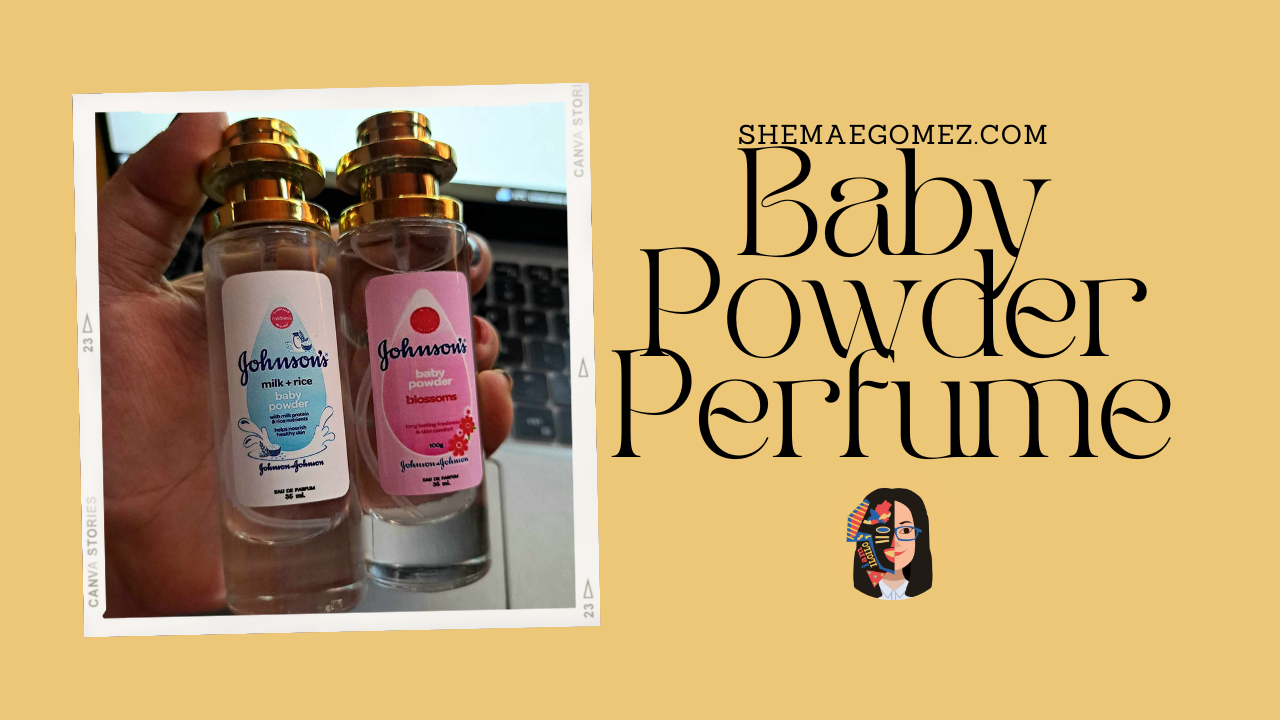 My Personal Review on the Johnson’s Baby Powder Inspired Perfume