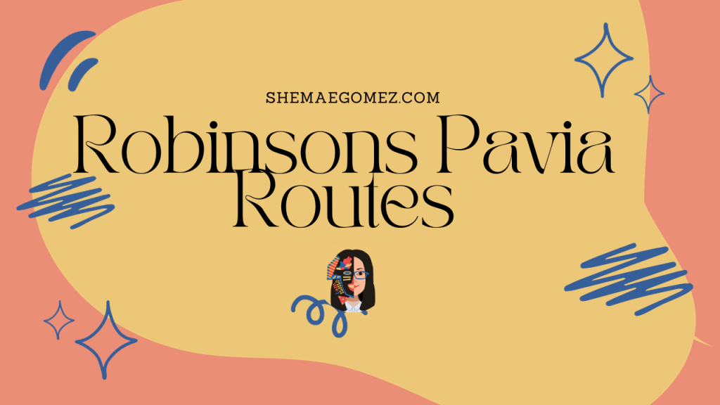 How to Go to Robinsons Pavia?