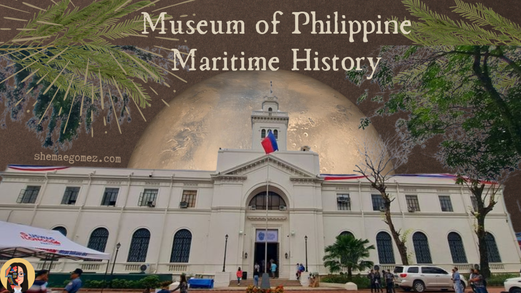 Museum of Philippine Maritime History