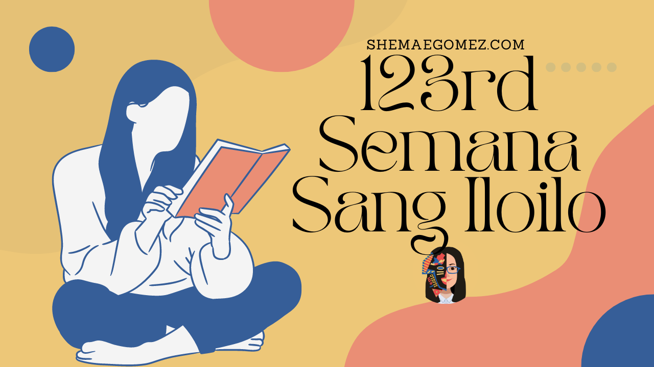 Events of Iloilo Provincial Library and Archives for the 123rd Semana Sang Iloilo Celebration