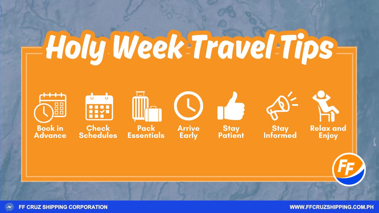Holy Week Travel Tips with F.F. Cruz Shipping Corporation