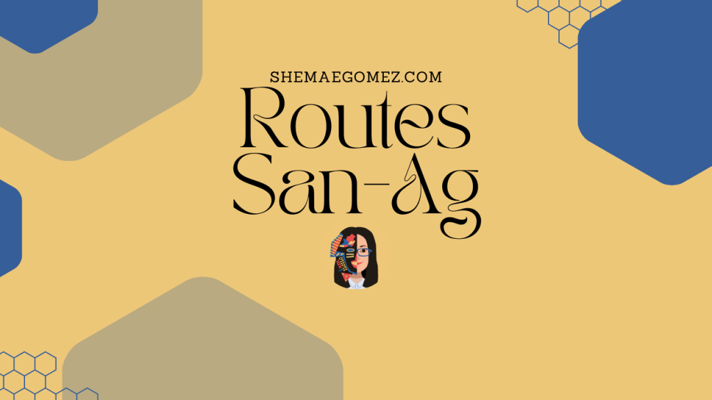 Routes San-Ag