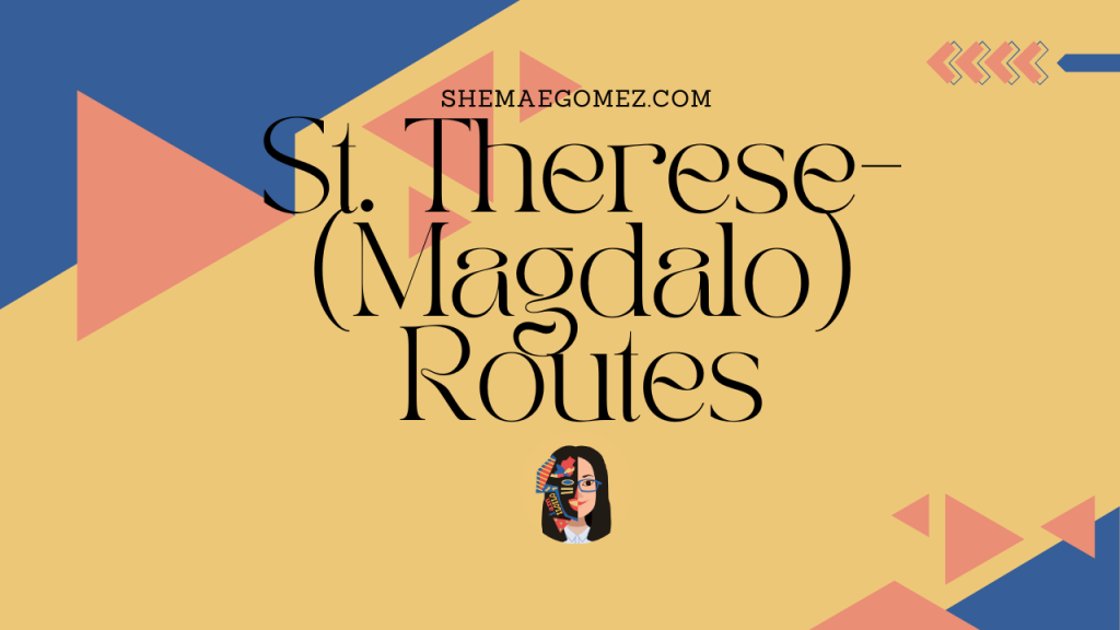 St. Therese-MTC College (Magdalo) Routes