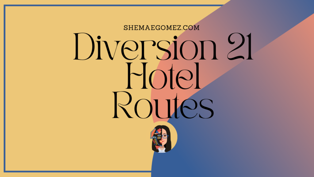 Diversion 21 Hotel Routes
