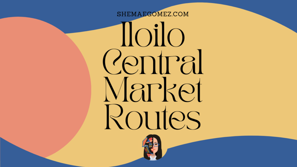 How to Go to Iloilo Central Market (Tienda Mayor)?