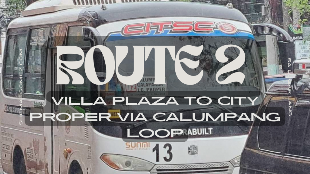 Route 2 Calumpang