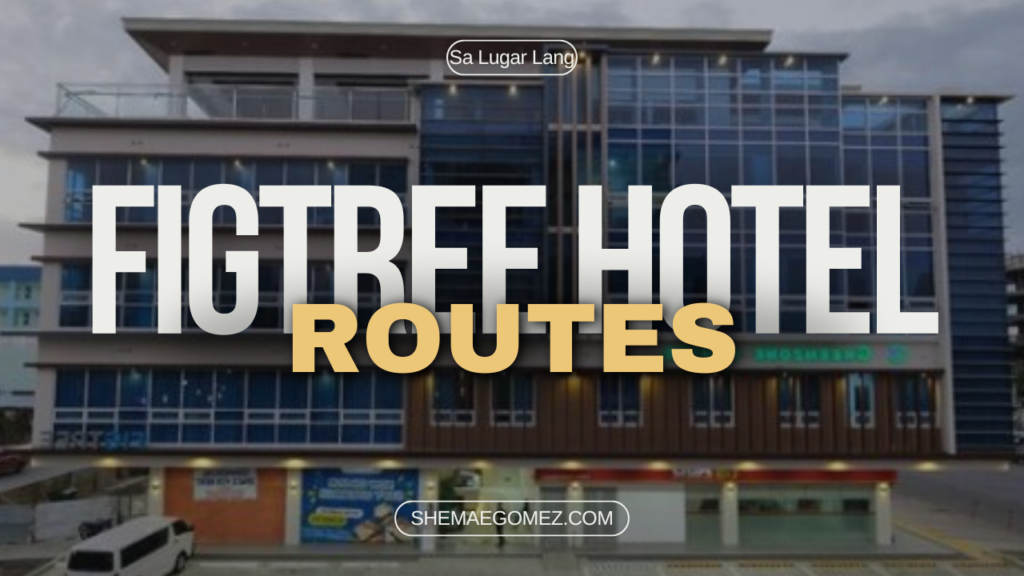 How to Go to Figtree Hotel Iloilo?