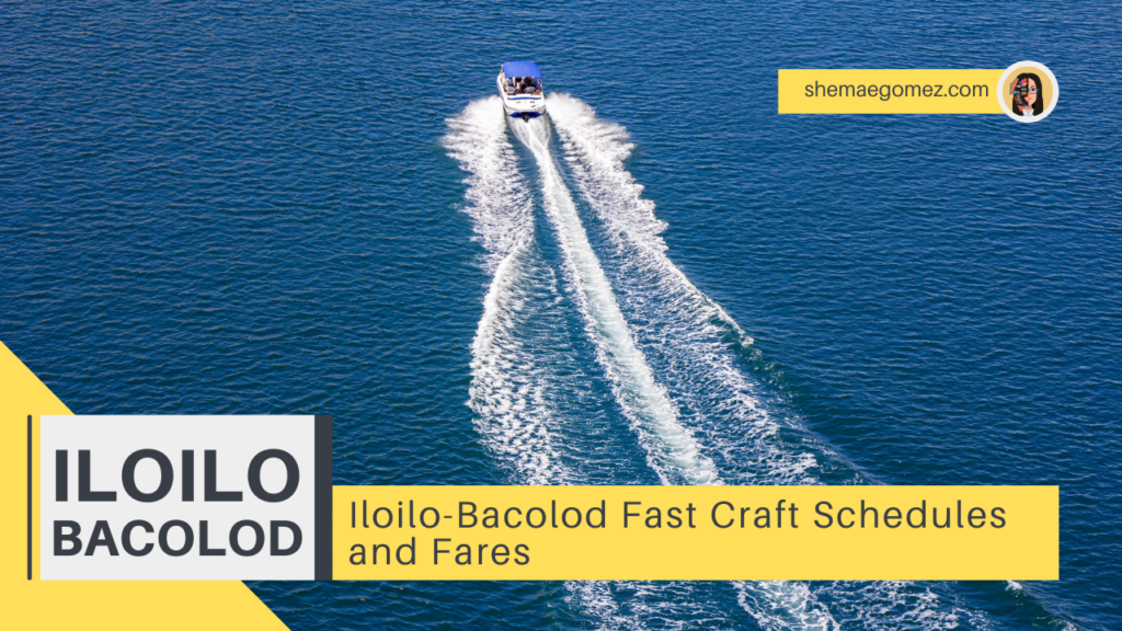 Iloilo-Bacolod Fast Craft Schedules and Fares