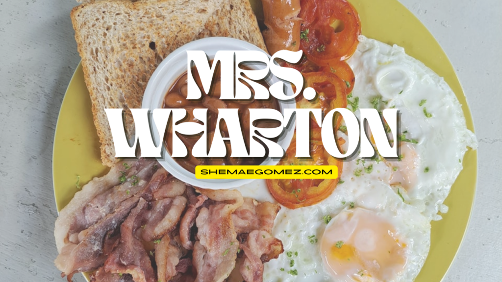 Mrs. Wharton Oton: Pastries, London Bakes and English Teas