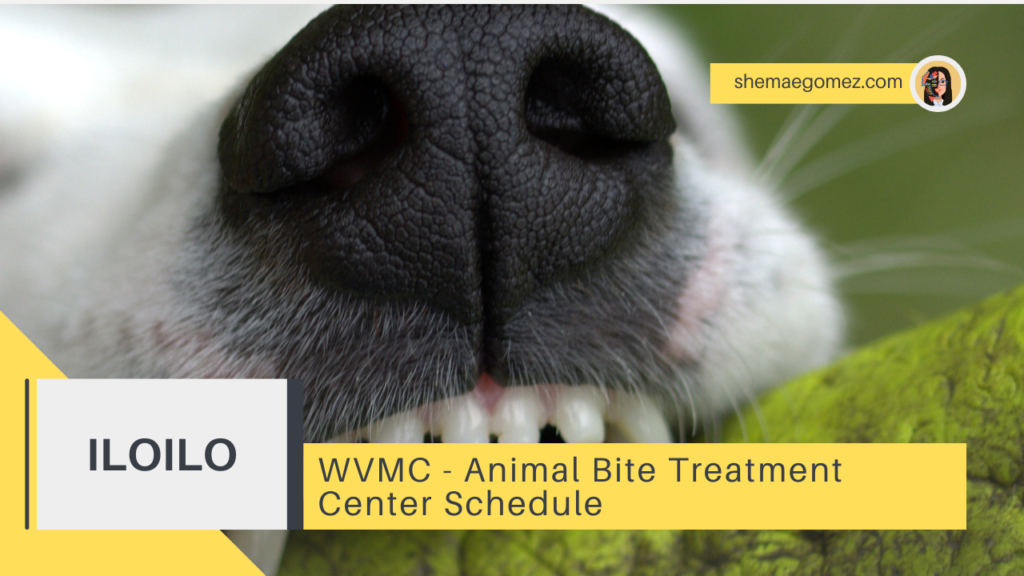 Western Visayas Medical Center - Animal Bite Treatment Center Schedule