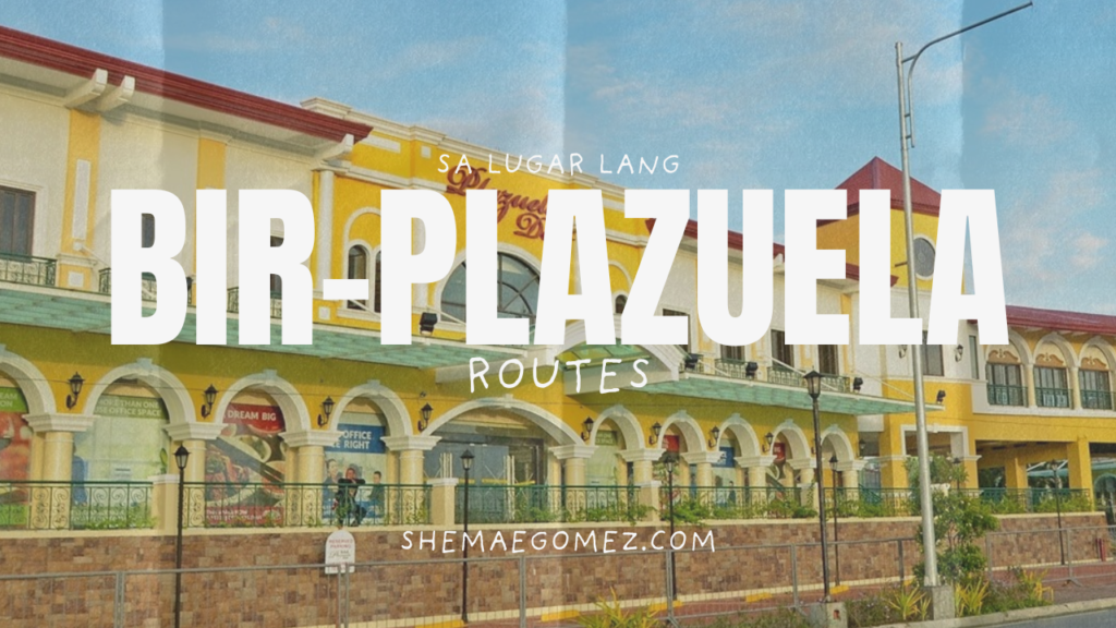 How to Go to Bureau of Internal Revenue (BIR) – Plazuela?