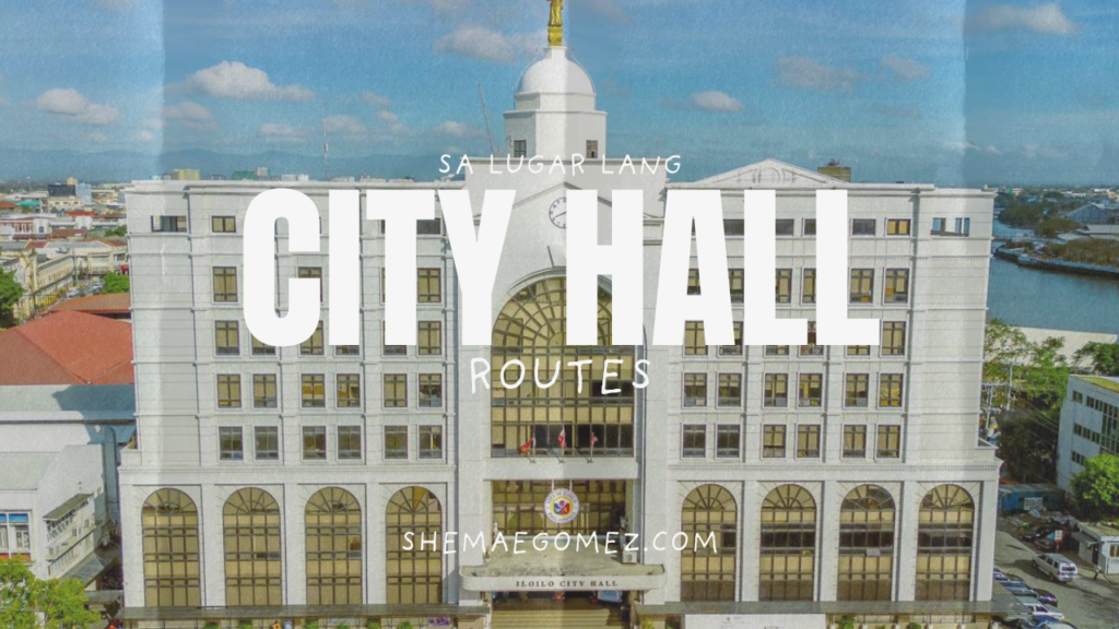 How to Go to Iloilo City Hall