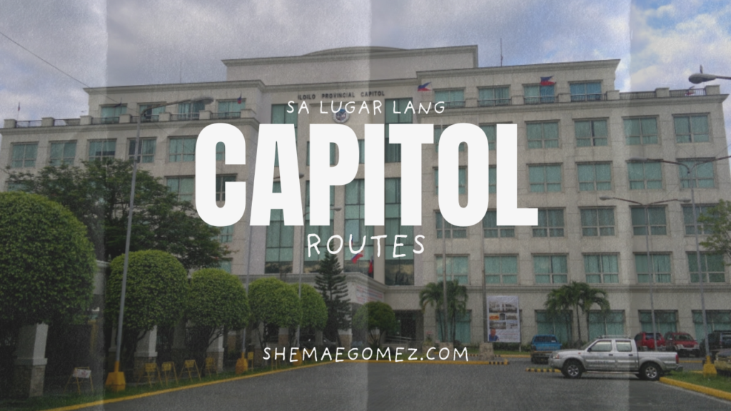 How to Go to Iloilo Provincial Capitol?