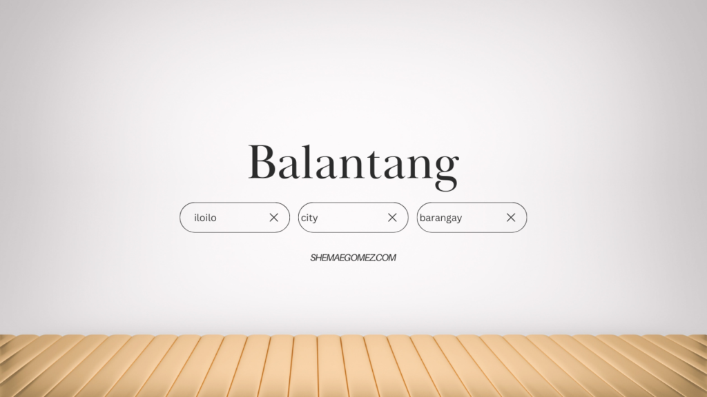 Barangay Balantang (Iloilo City)