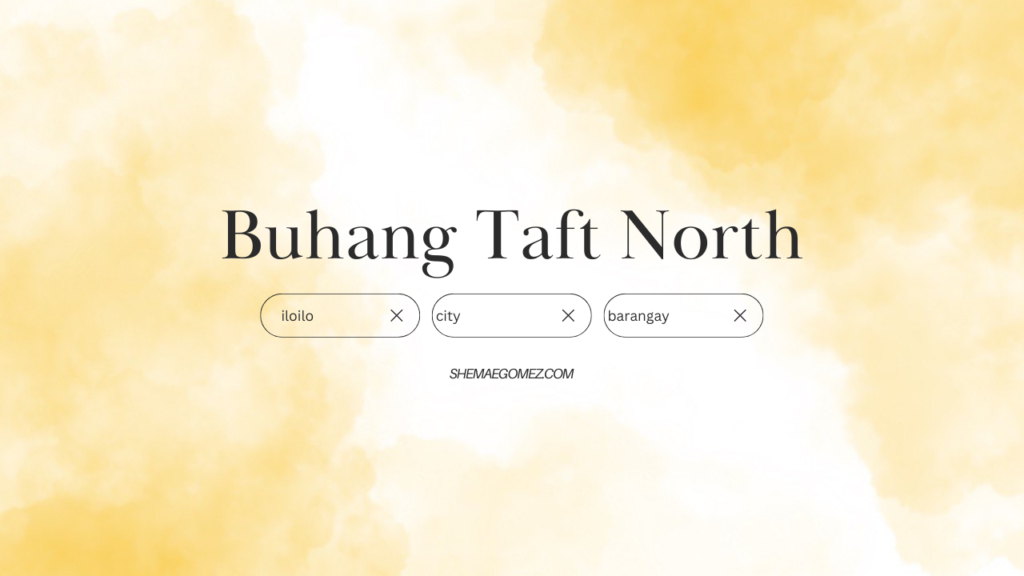 Barangay Buhang Taft North (Iloilo City)