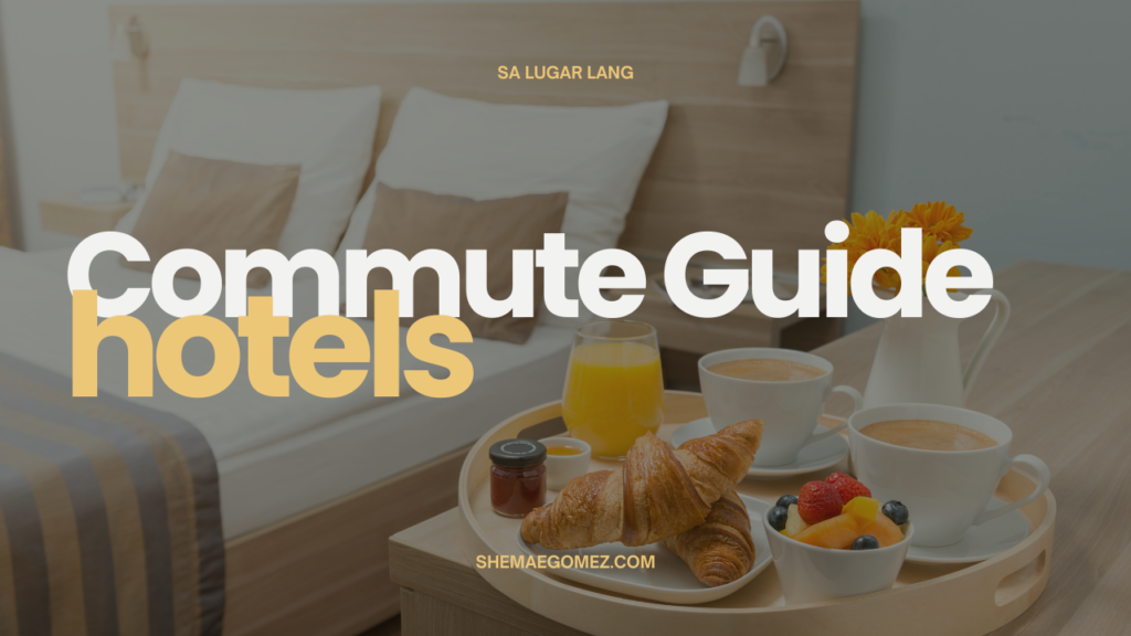 Commuters’ Guide Going to Hotels and Accommodations in Iloilo City