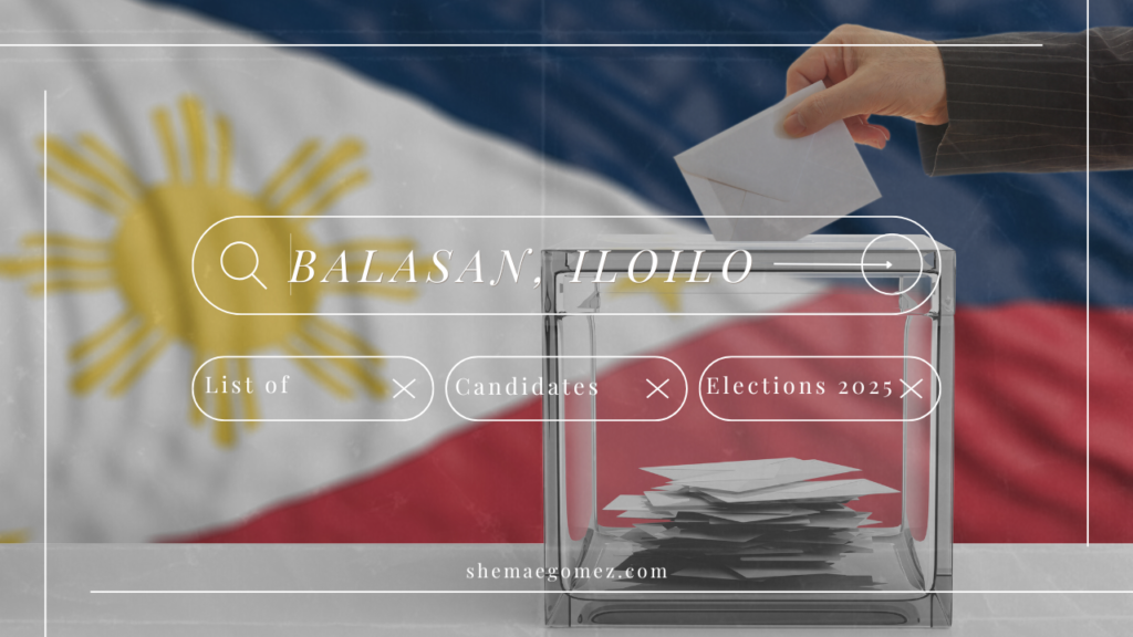 Election 2025 List of Candidates (Balasan, Iloilo)