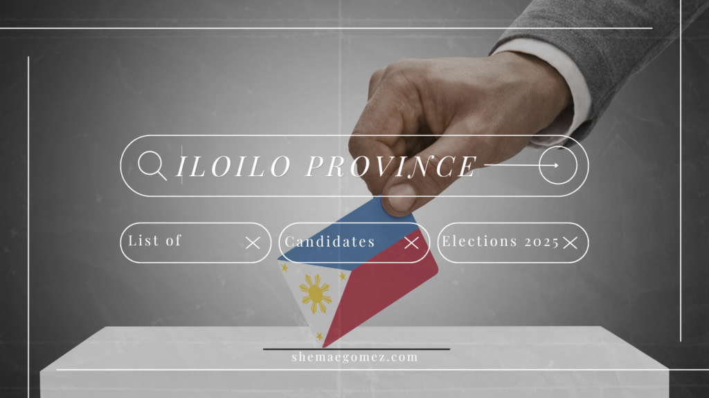 Election 2025: List of Candidates (Iloilo Province)