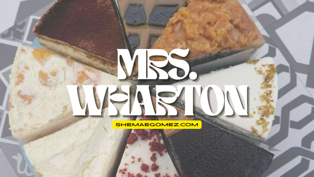 Mrs. Wharton: The Ultimate Dessert Destination