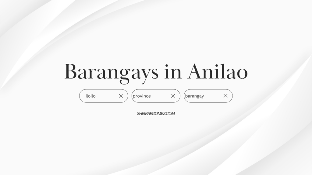 List of Barangays in Anilao