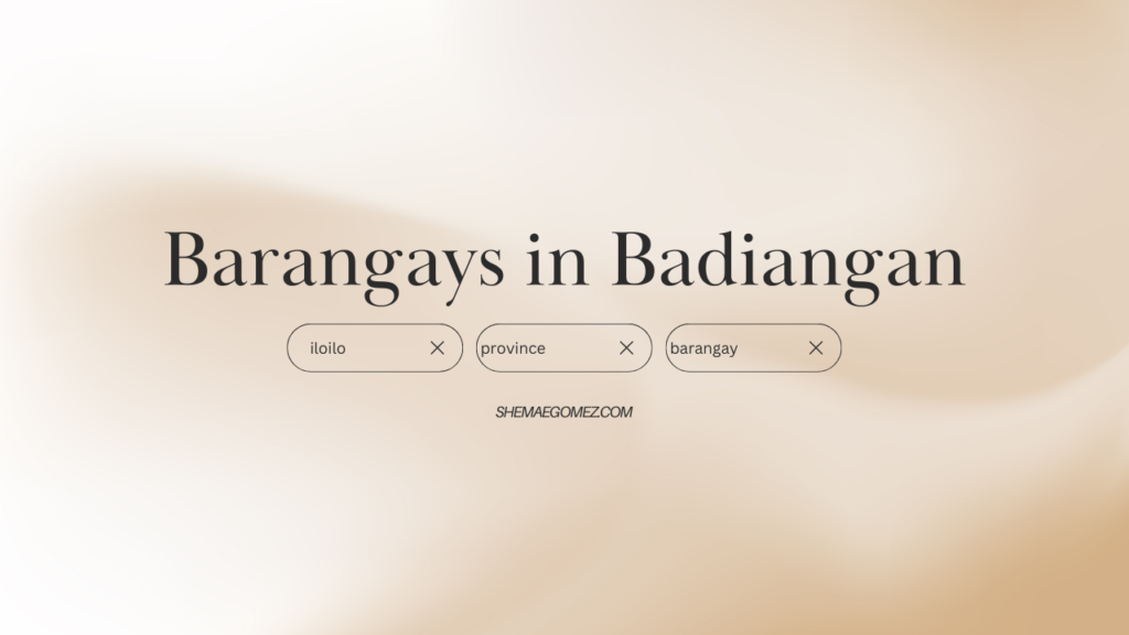 List of Barangays in Badiangan