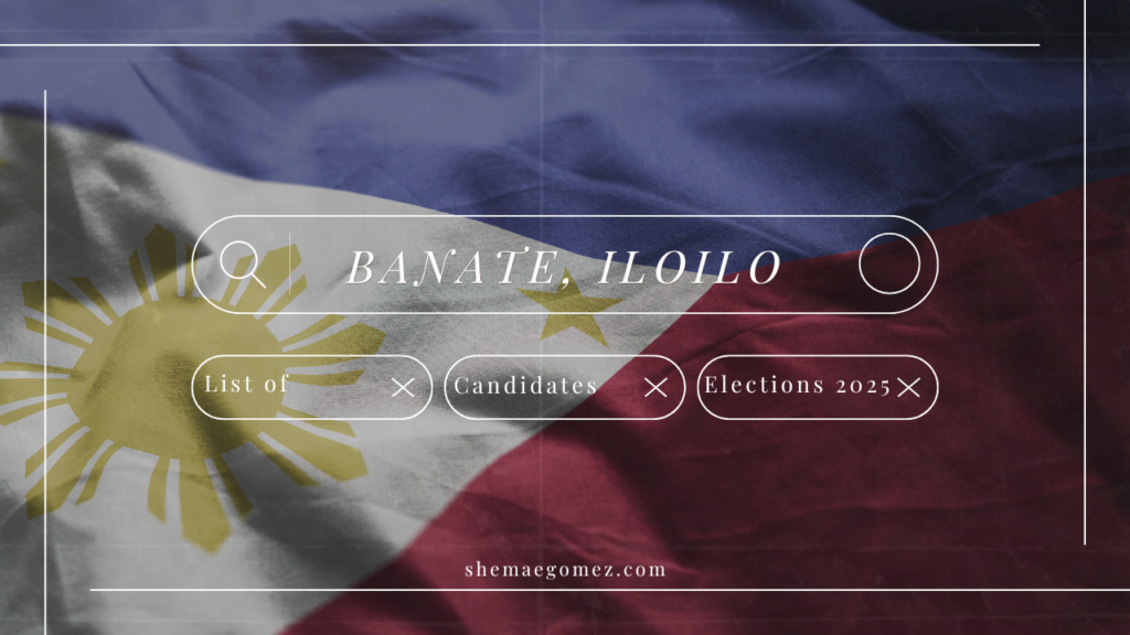 Election 2025 List of Candidates (Banate, Iloilo)