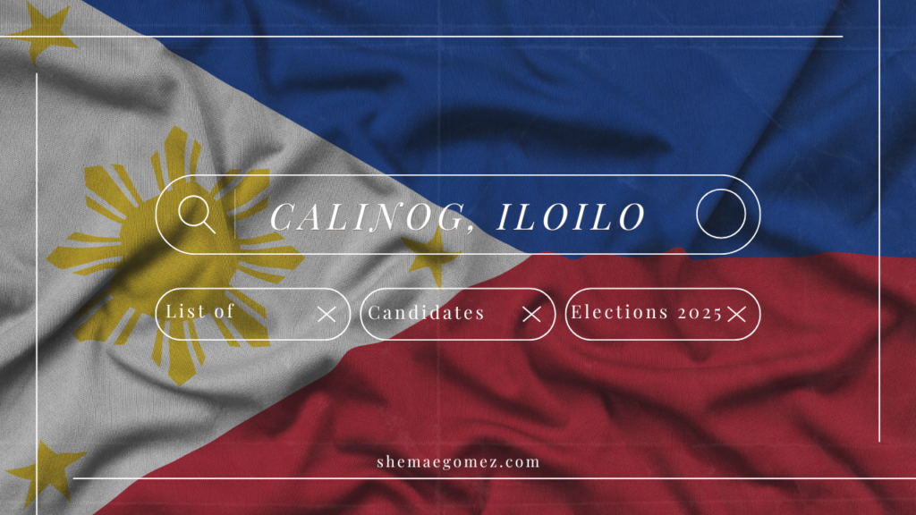 Election 2025 List of Candidates (Calinog, Iloilo)