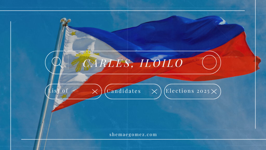 Election 2025 List of Candidates (Carles, Iloilo)