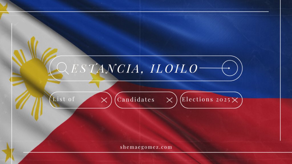 Election 2025: List of Candidates (Estancia, Iloilo)