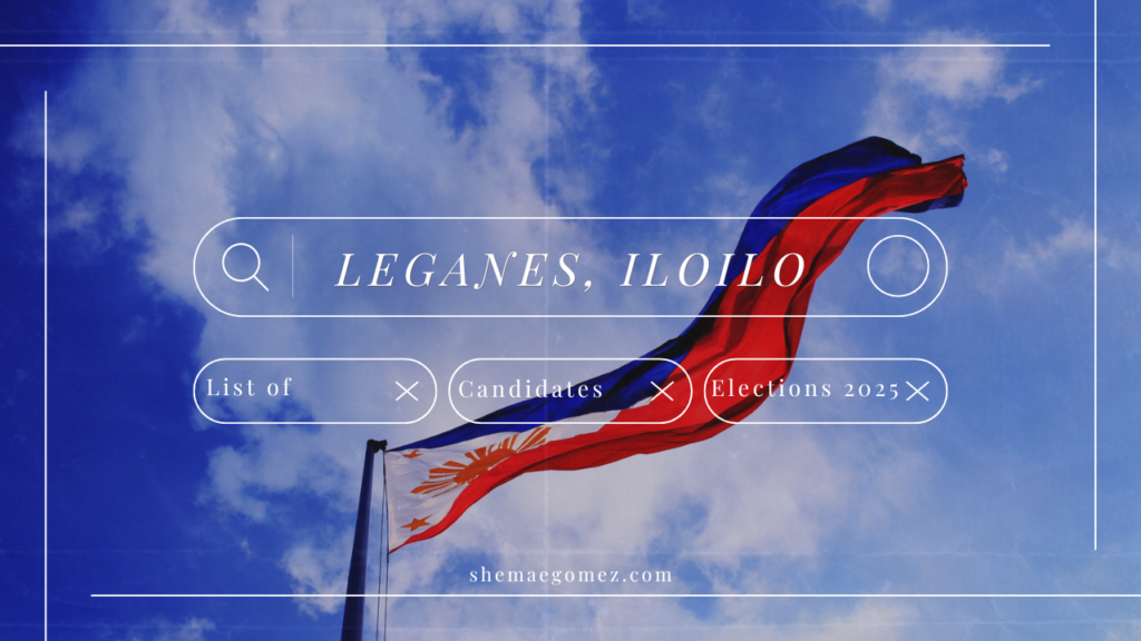 Election 2025: List of Candidates (Leganes, Iloilo)