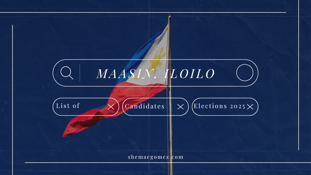 Election 2025 List of Candidates (Maasin Iloilo)