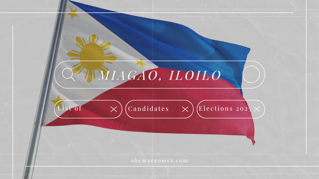 Election 2025: List of Candidates (Miagao, Iloilo)